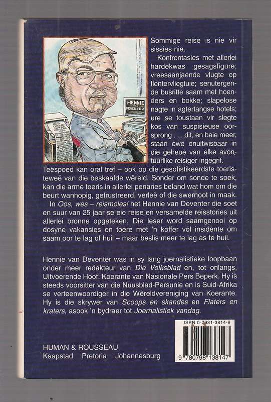 Oos, wes - Reismoles - Hennie van Deventer (k4) - Reis moleste en humor situasies
