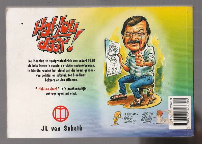 15 Jaar se Hal-Lou daar - Lou Henning (k4) Rapport se beste agterblad spotprente