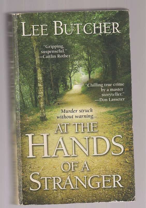 At the hands of a Stranger - Lee Butcher (a11) True crime - murder of Meredith Emerson