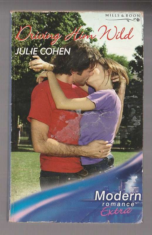 Driving him Wild - Julie Cohen (j3) Modern Romance Extra