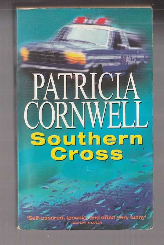 Southern Cross - Patricia Cornwell (j3) - Fast moving crime thriller