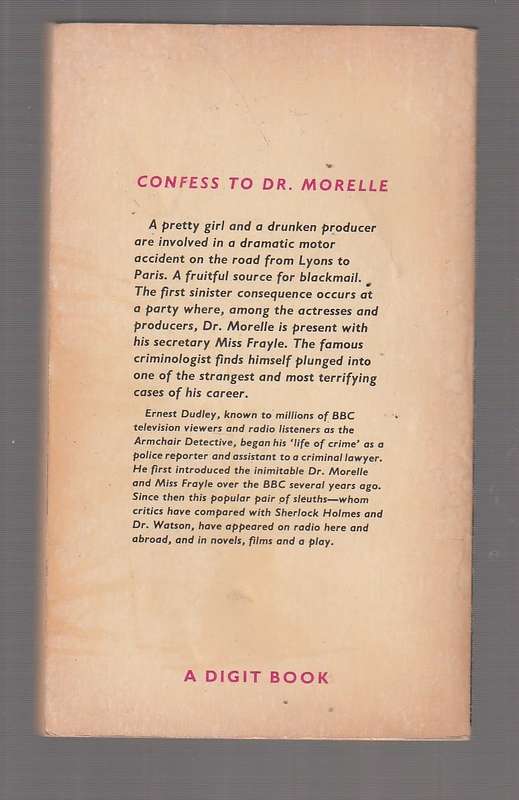 Confess to Dr Morelle - Ernest Dudley (j) The armchair detective