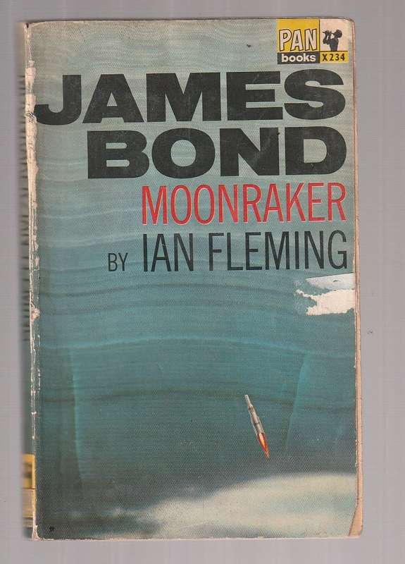 Moonraker - Ian Fleming - (a) - James Bond 1964