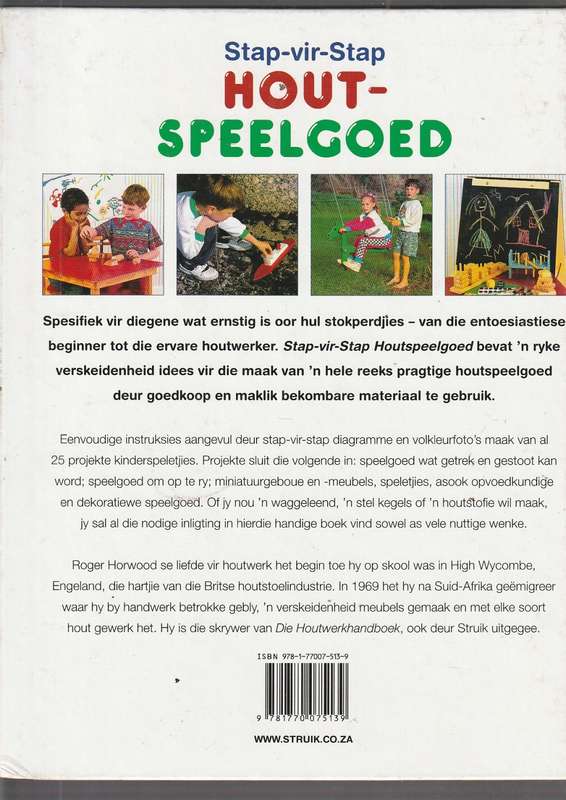 Stap-vir-Stap Houtspeelgoed (a) R Horwood - meer as 20 maklik om te maak speelgoed