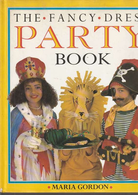 The Fancy Dress Party Book - Maria Gordon (a)