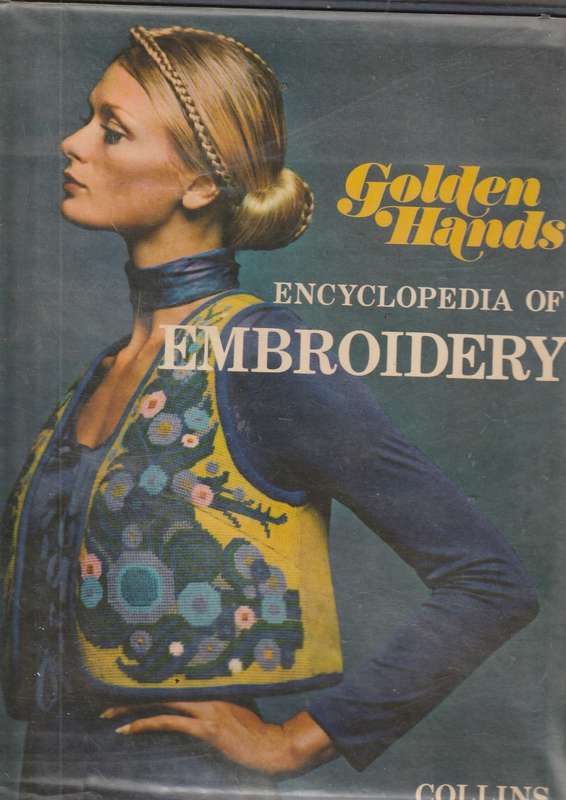 Golden hands - Encyclopedia of Embroidery - Collins (a)