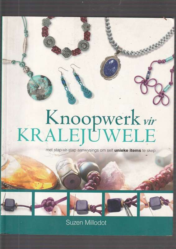 Knoopwerk vir Kralejuwele - Suzen Millodot (a)