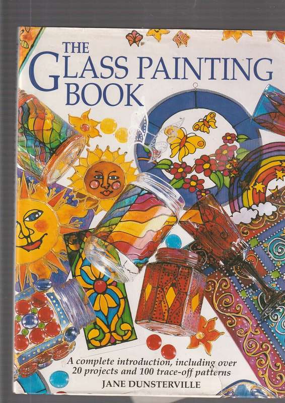 The Glass Painting Book - Jane Dunsterville (a)