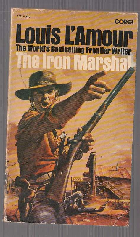 The Iron Marshall - Louis L`Amour (o) - Western