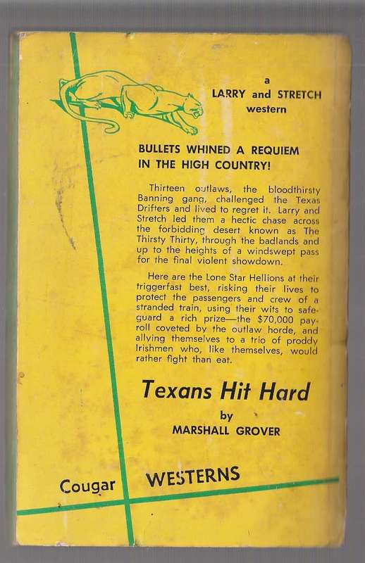 Texans hit Hard - Marshall Grover (a) Larry & Stretch Western