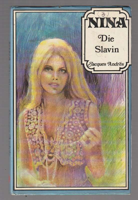 Nina die Slavin - Jacques Andres  (k) Nina reeks nr 3