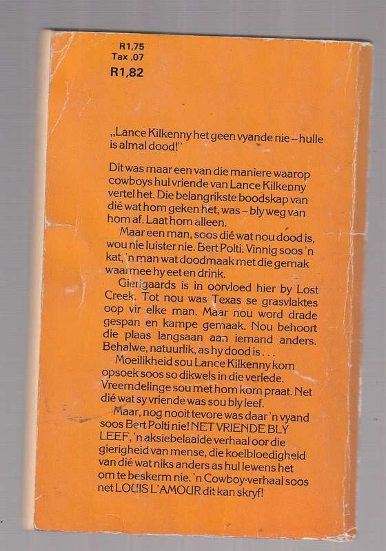 Net vriende bly leef - Louis L`Amour (o1) - Western