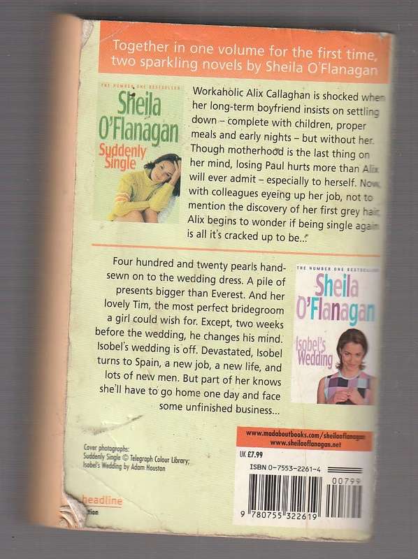 Suddenly Single & Isobel`s Wedding - Sheila O`Flanagan (j) Double Romance