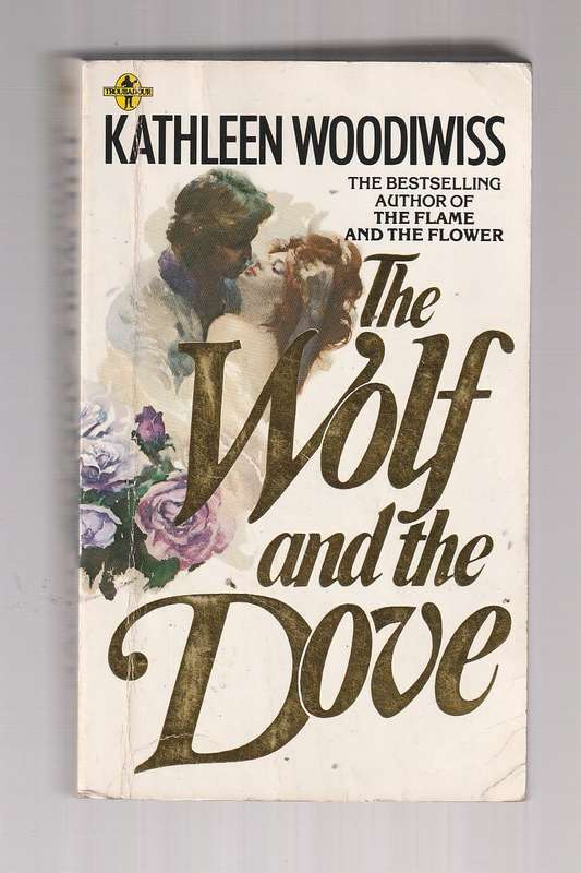 The Wolf and the Dove - Kathleen Woodiwiss (E) Best selling romance