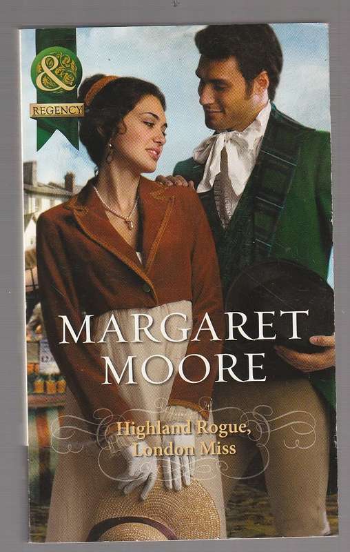 Highland Rogue, London Miss - Margaret Moore  (j)