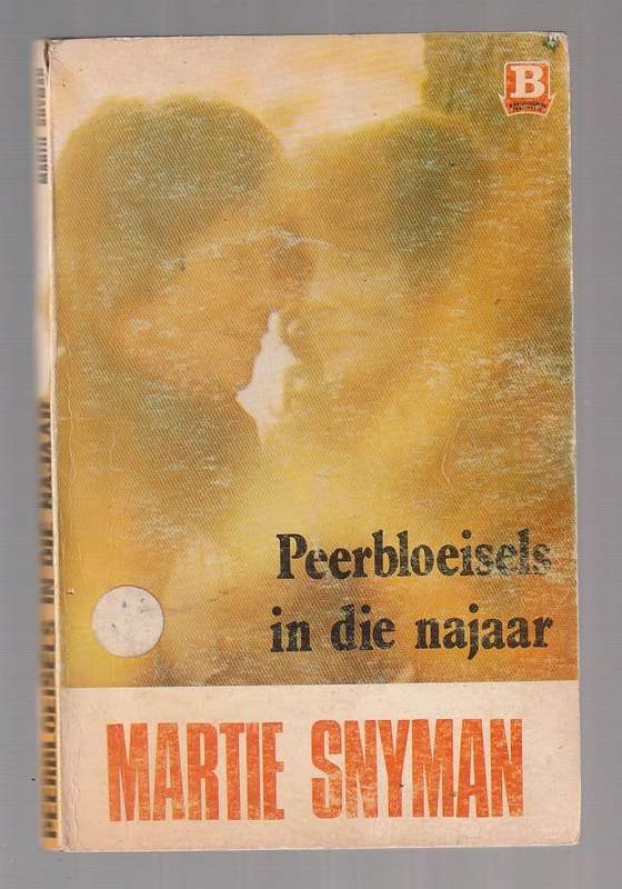 Peerbloeisels in die najaar - Martie Snyman (o) Roman