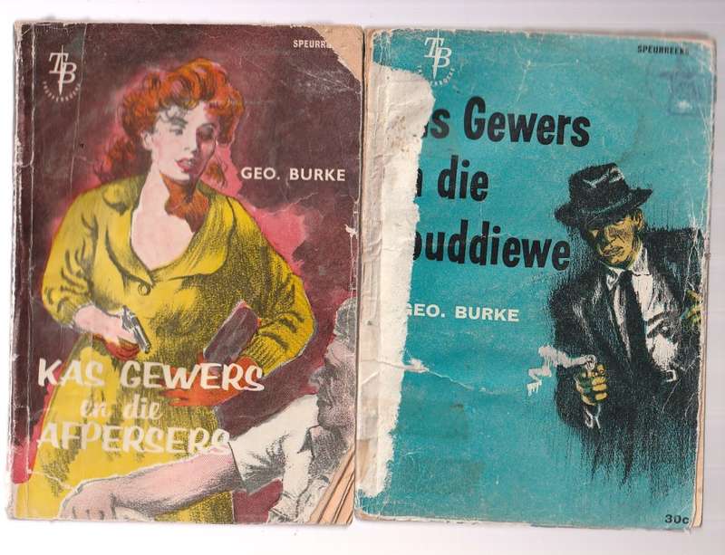 Kas Gewers en die Afpersers & Kas Gewers en die Gouddiewe (Treffer Boeke 60`s)