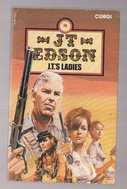 JT Edson 88 - JT`s Ladies  (Calamity Jane - Belle Starr - Betty Hardin - Alice Fayde and others)