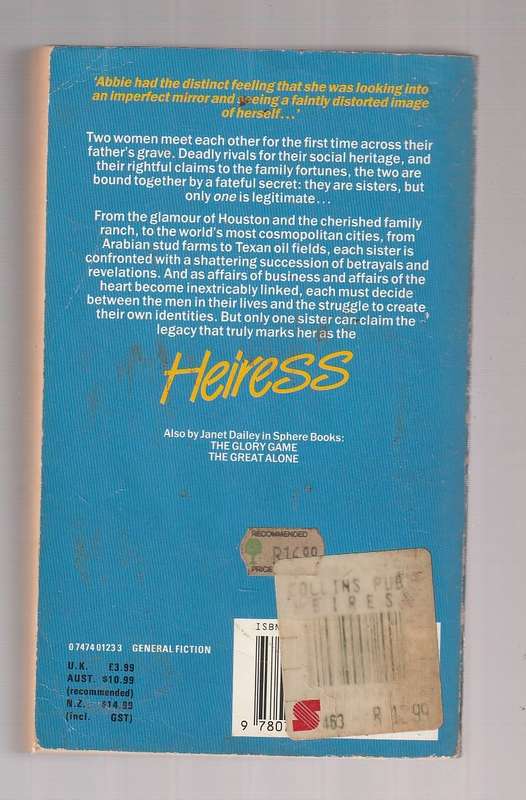 Heiress - Janet Dailey - Family drama - 2 Sisters fighting for heritage