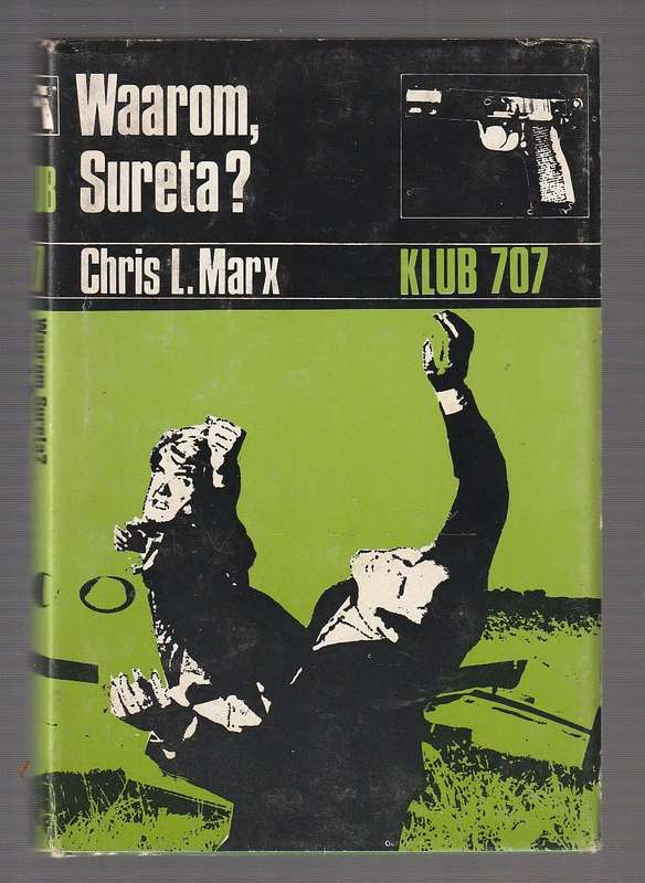 Waarom Sureta? - Chris L Marx - Klub707