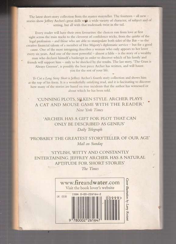 To cut a long story short - Jeffrey Archer - Collection of short stories with a twist  (d)