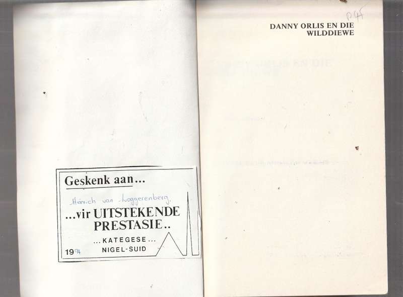 Danny Orlis en die Wilddiewe - Bernard Palmer (b) Nr 4 in die reeks