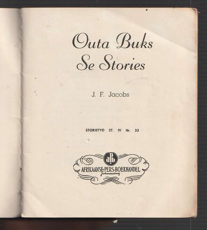 Outa Buks se Stories - JF Jacobs (b) APB Storietyd reeks nr 33 (skaars)