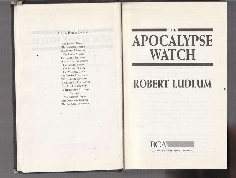 The Apocalypse Watch - Robert Ludlum (d) Espionage thriller