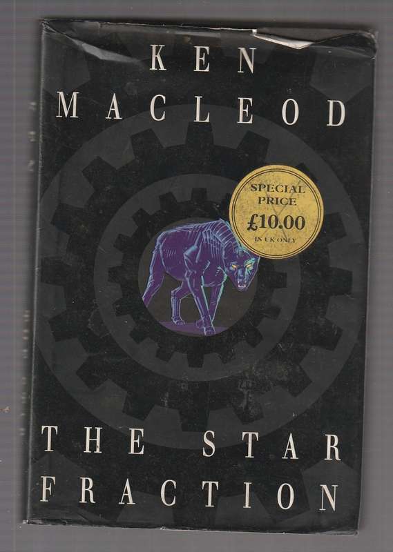 The star Fraction - Ken MaCleod - Futuristic action thriller
