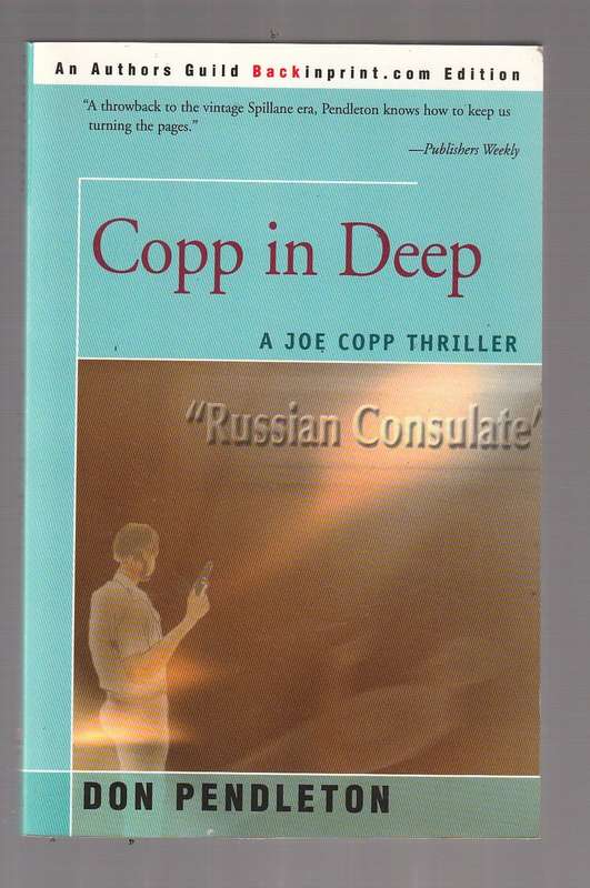 Copp in Deep - Don Pendleton (d) Joe Copp crime thriller series