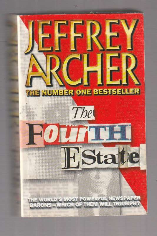 The Fourth Estate - Jeffrey Archer (d)