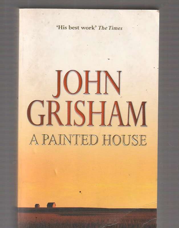 John Grisham - A Painted House (d)