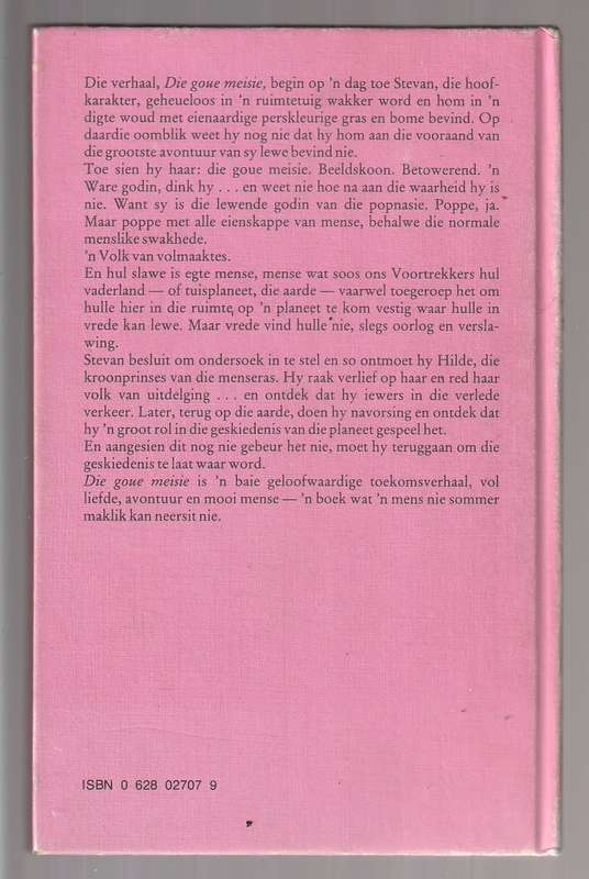 Die goue Meisie - Vincent van der Westhuizen (f) Klub 707 Speurverhaal