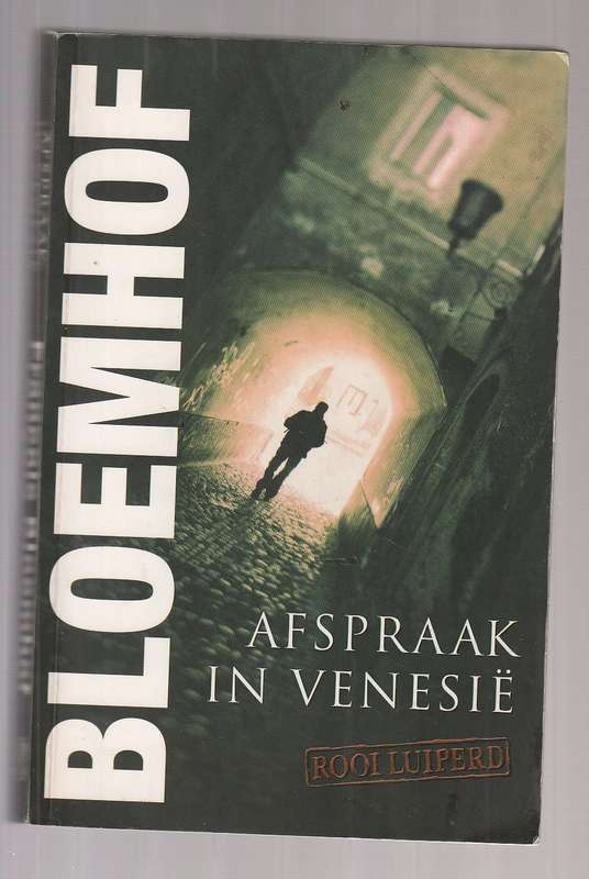 Afspraak in Venisie - Francois Bloemhof - Rooi Luiperd reeks (K)