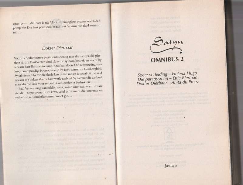 Satyn Omnibus 2 - Soete verleiding (Helena Hugo) Paradysman (Ettie Bierman) Dokter dierbaar (A du Pr