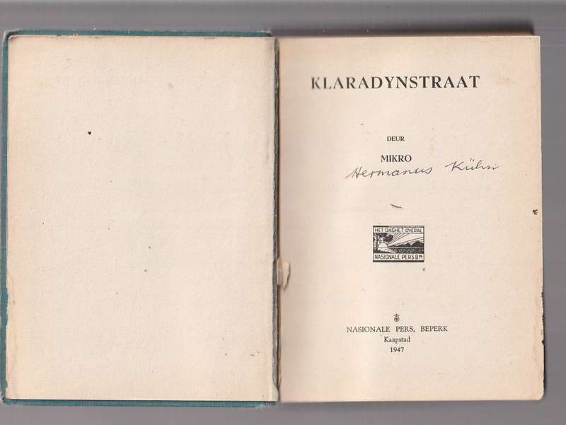 Klaradyn Straat - Mikro - 1947 (b) geteken deur skrywer H Kuhn