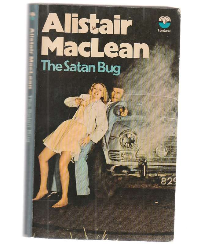 The Satan Bug - Alistair Maclean - Adventure Thriller