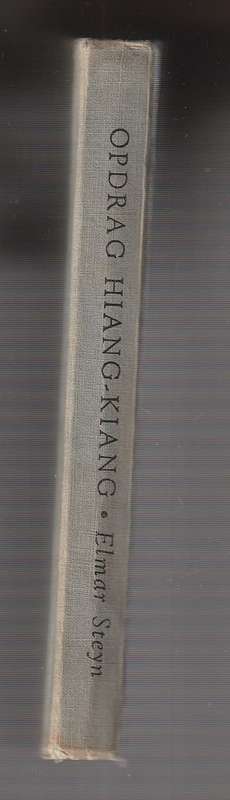 Opdrag Hiang-Kiang - Elmar Steyn - Agent X-0-30 Avontuur