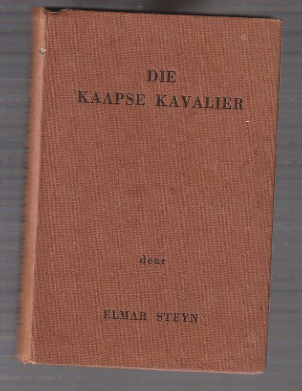 Die Kaapse Kavalier - Elmar Steyn - Ou Kaapse Verhaal