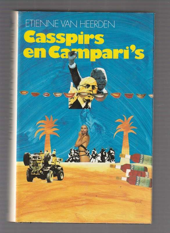 Casspirs en Camparis - Ettienne van Heerden - Kortverhale en sketse uit die jare tagtig