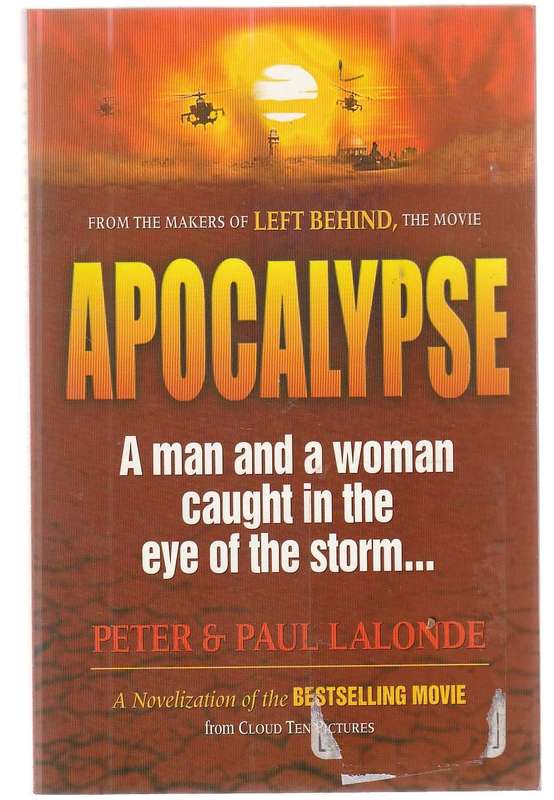 Apocalypse - Peter & Paul LaLonde - An end times novel
