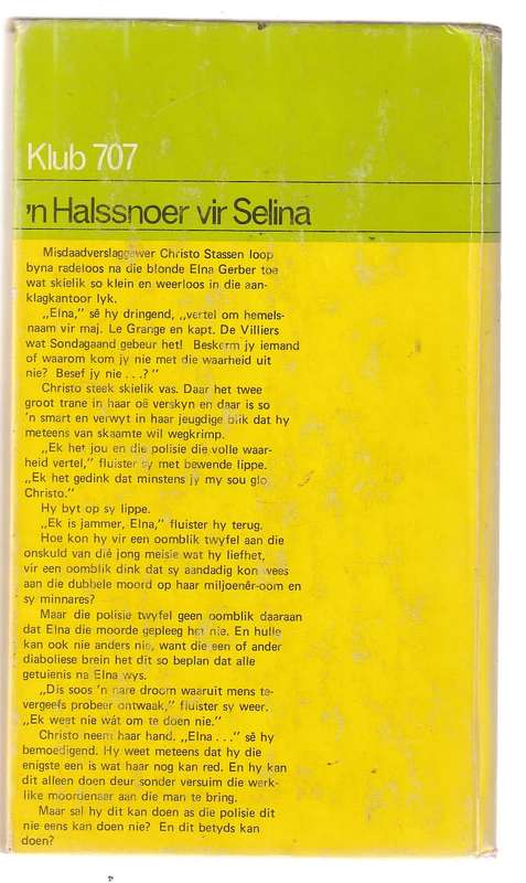 n Halsnoer vir Selina - Paul E Otto - Klub 707 spannings verhaal