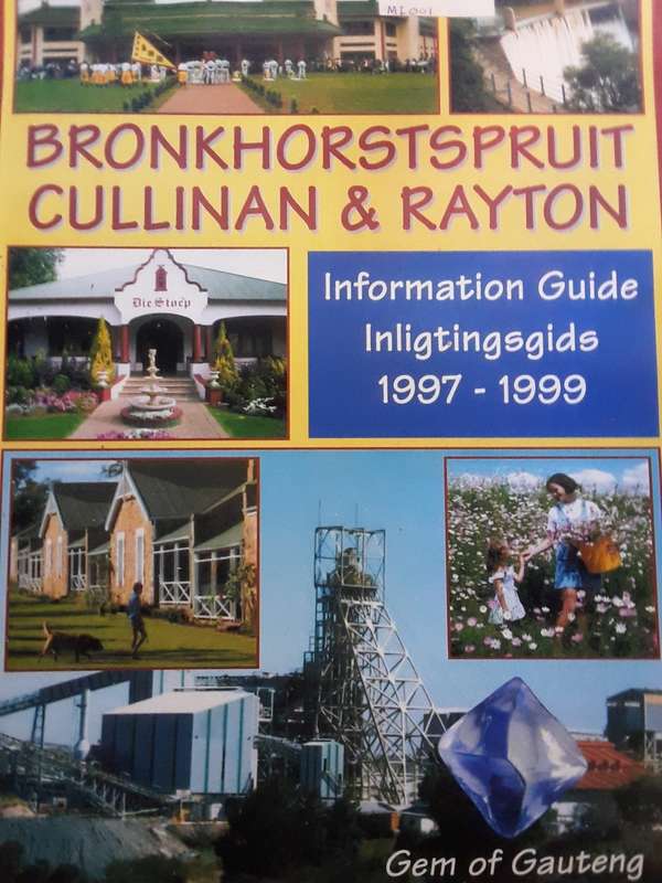 Bronkhorstspruit Cullinan & Rayton Information Guide 1997-99 (F)