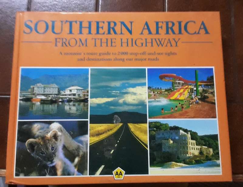 Southern Africa from the Highway - 1991 (F) - Travel guide to +- 2000 stop and see destinations