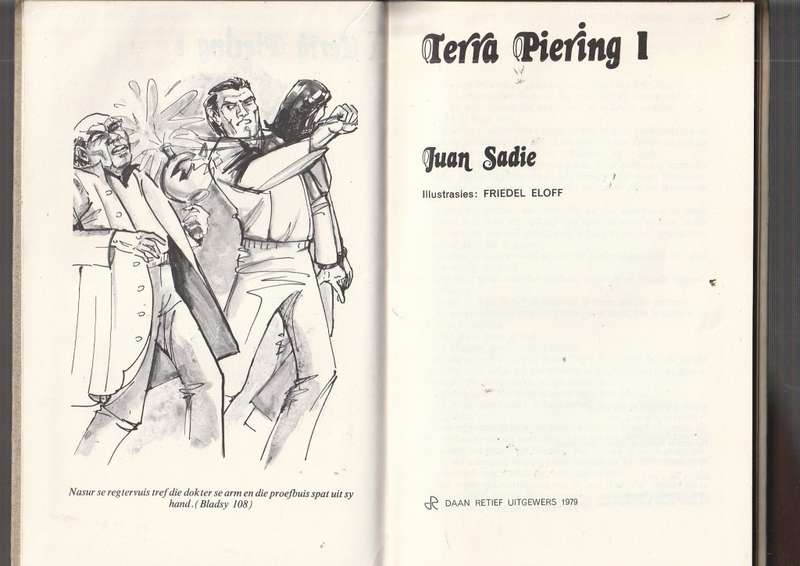 Terra Piering 1 - Juan Sadie - Wetenskapfiksie