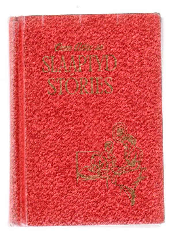 Oom Attie se slaaptyd stories - A Maxwell (b1) Boek 5