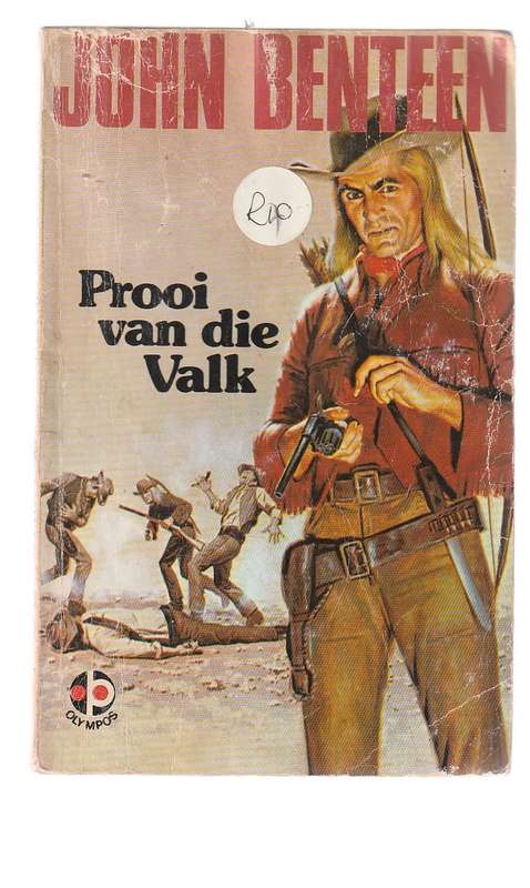 Prooi van die Valk - John Benteen - (o4) - Western Sundance reeks - The pisteleros