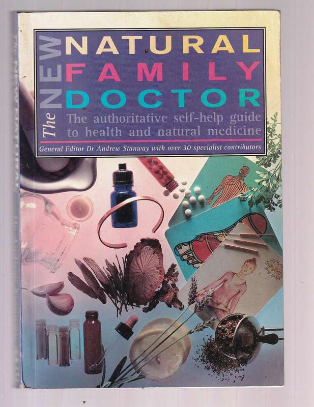 The New Natural Family Doctor - Dr Andrew Stanway