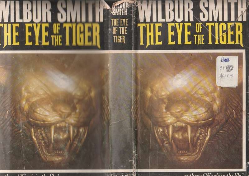 The Eye of the Tiger - Wilbur Smith - Hardcover - Treasure hunt adventure
