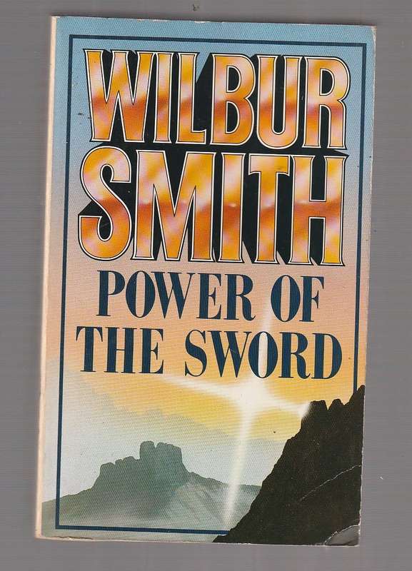 Power of the sword - Wilbur Smith - Courtney`s